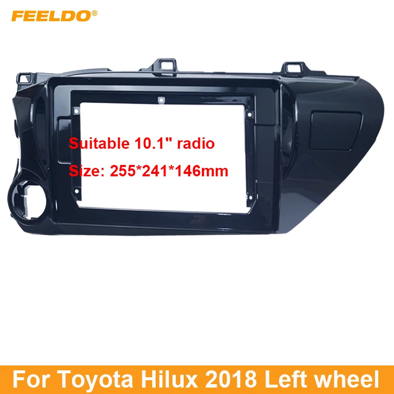 

Автомагнитола LEEWA, 10,1 дюйма, 2DIN, адаптер с рамкой Fascia Для Toyota Hilux 2018(LHD), CD/DVD-проигрыватель, комплект отделки для панели приборной панели #6308