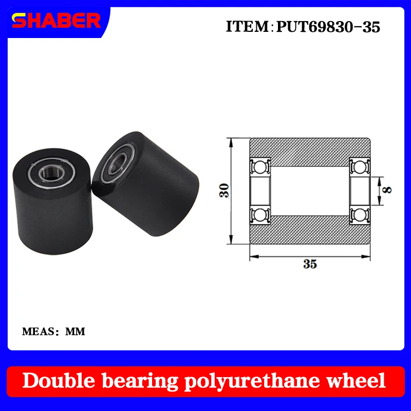 

【SHABER】Double bearing polyurethane rubber sleeve PUT69830-35 conveyor belt rubber wrap bearing wheel guide wheel