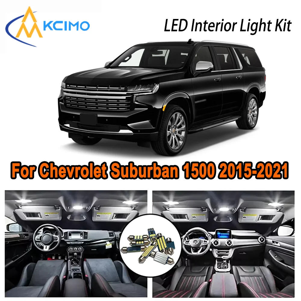 

High-Quality LED Interior Kit for Chevrolet Suburban 1500 2500 2015-2021 Premium Error-Free Dome Map Trunk Automotive Lamps