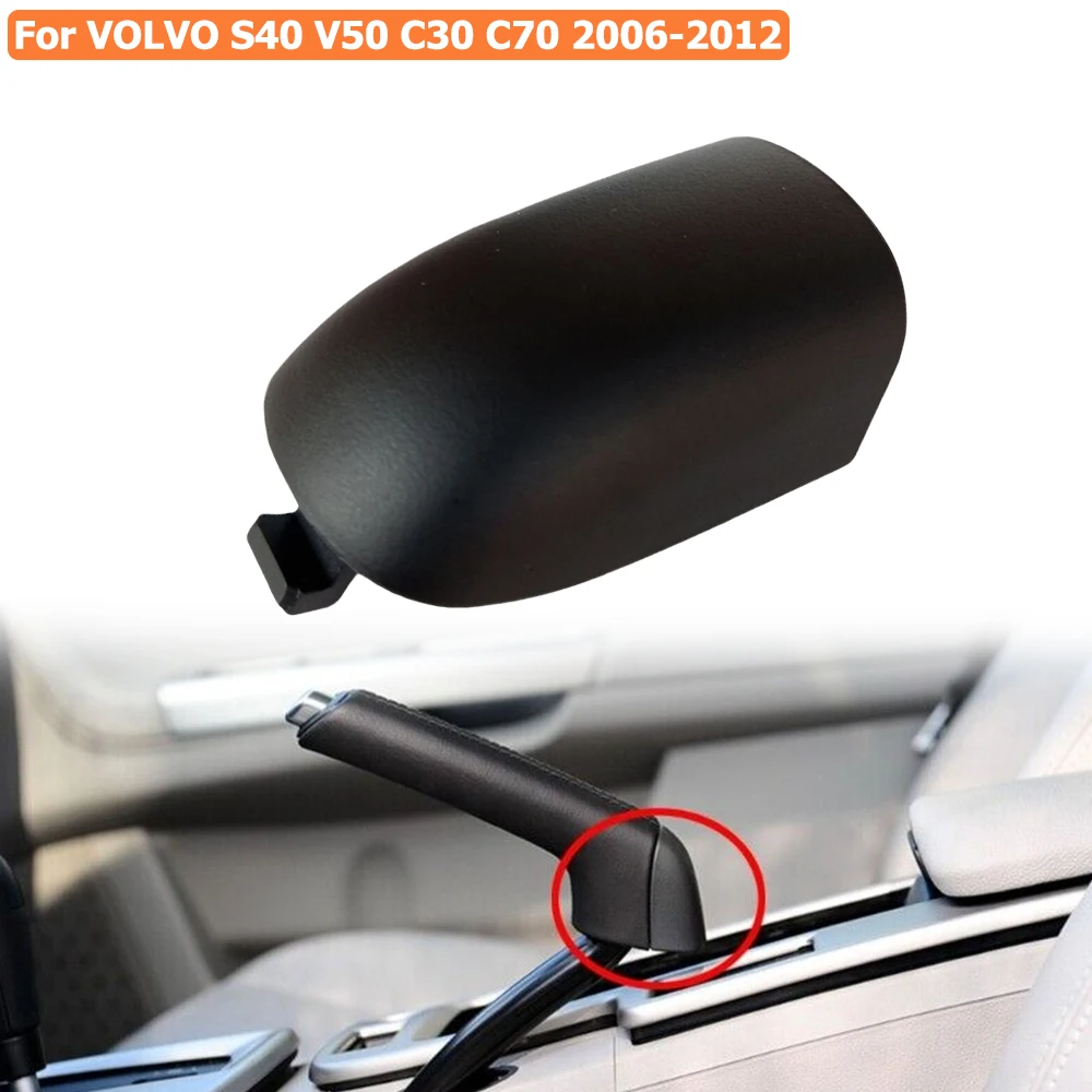 31329236 Car Handbrake Handle Lever Cap for Volvo S40 V50 2004-2012 C30 C70 2006-2013 Handbrake Side Cover