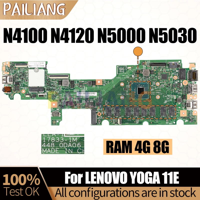 

Материнская плата для ноутбука LENOVO YOGA 11E 17833-1M N4100 N4120 N5000 N5030 4G 8G RAM 5B20X87515, материнская плата для ноутбука, полностью протестированная