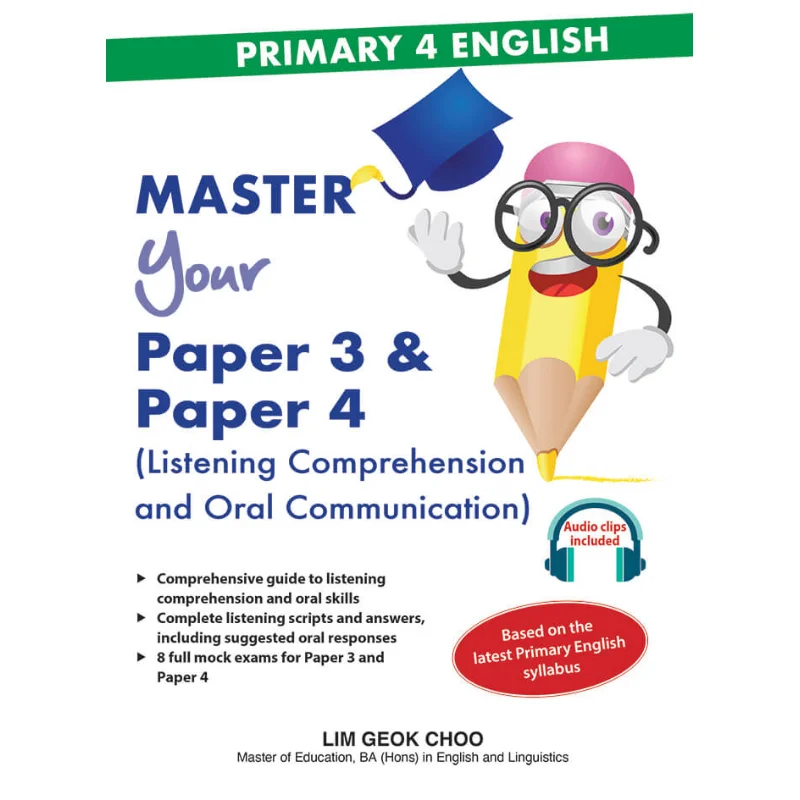 

P4 English Master Your Paper 3 4 Аудирование Oral Lim Geok Choo Учебная программа Планирование и разработка 9789814996792 Книга