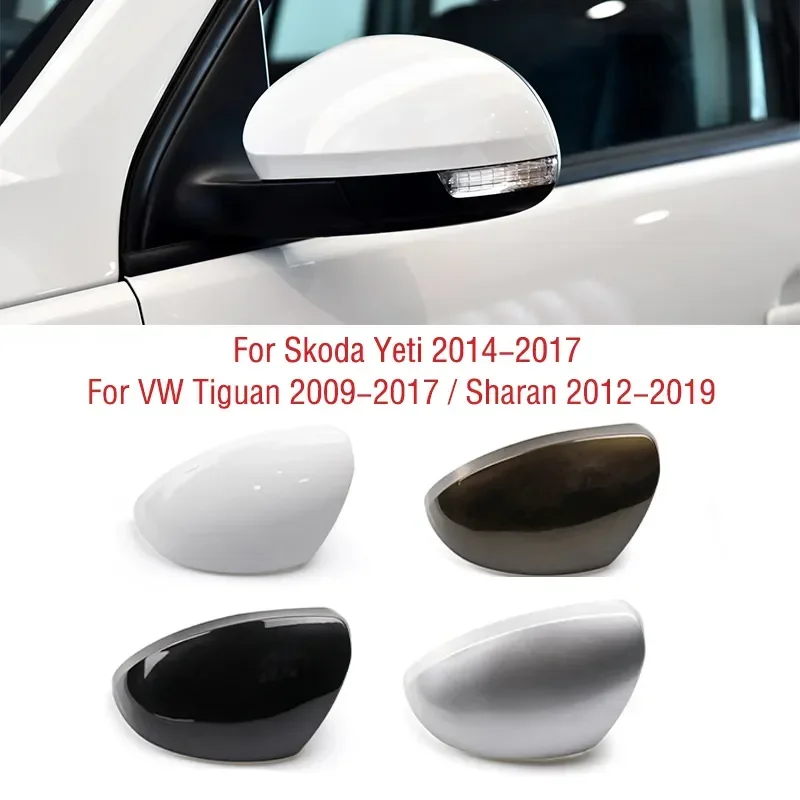 

For VW Tiguan 2009-2017 Sharan 2012-2019 Car Wing Door Side Rearview Mirror Cap Shell House Cover Lid For Skoda Yeti 2014-2017