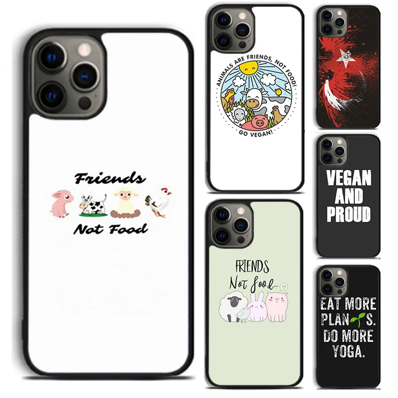 Friends not Food Vegan Quote Phone Case For For iPhone 16 15 11 12 13 14 Pro Max XS XR Plus coque