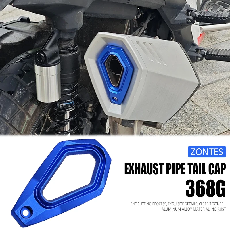 Motorcycle Accessories For Zontes 368G 368M 368K 368D 368E Exhaust PipeTail Decorative Cover CNC Decorative Protection Cover