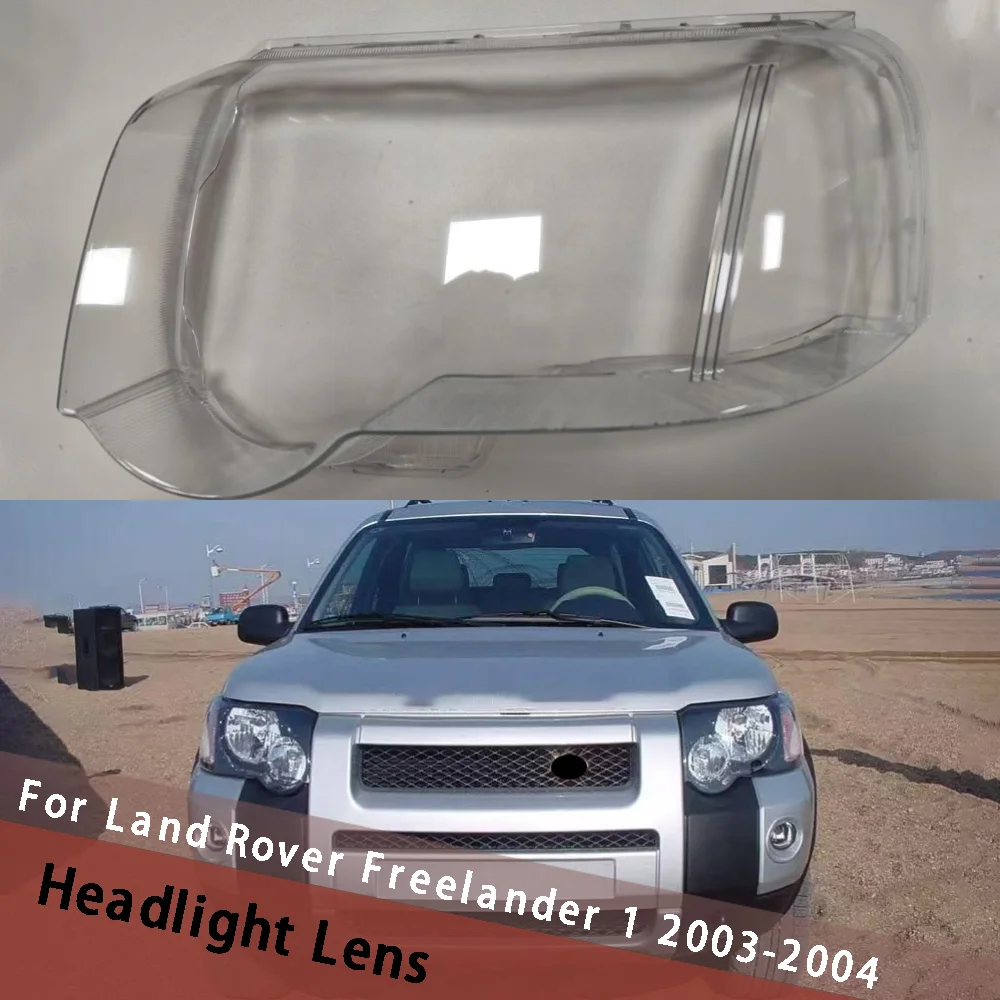 

For Land Rover Freelander 1 2003 2004 Headlight Shell Cover Car Headlamp Lens Cover Replacement Lampshade Lampcover Shell Mask