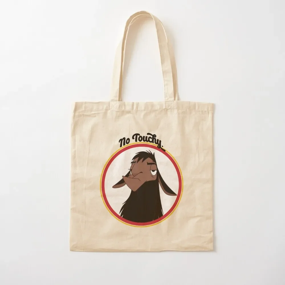 

Kuzco NO TOUCHY sad llama emperor's new groove emperor david spade back off no touch funny gift Tote Bag