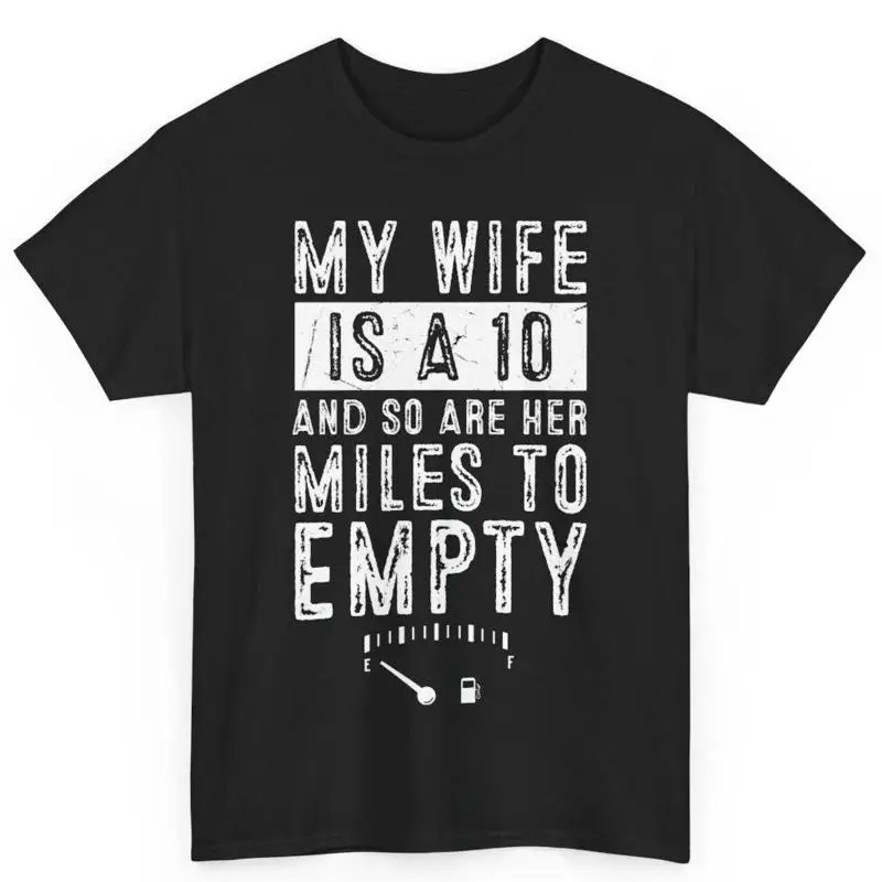 My Wife Is A 10 And…
