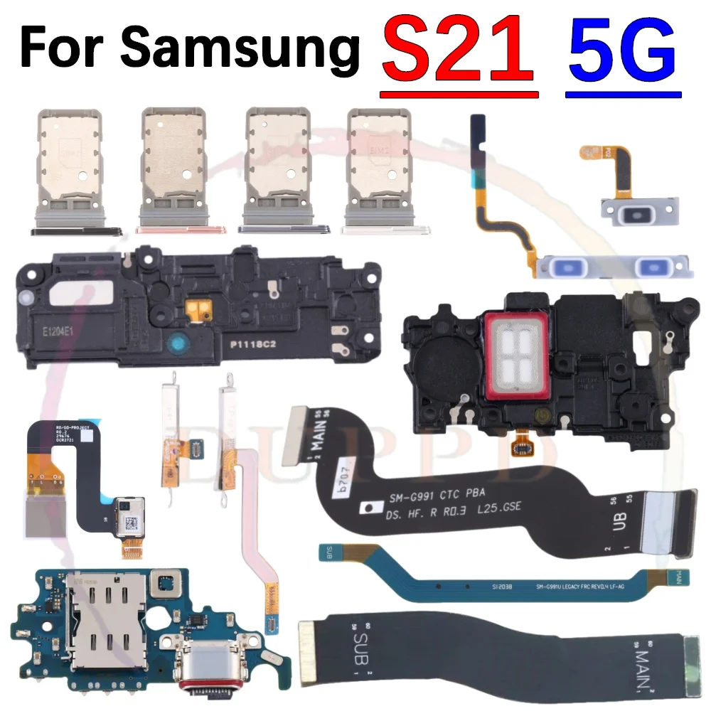 Charging Port Board Loudspeaker Ringer Buzzer SIM Fingerprint Sensor Signal On/Off LCD Motherboard Flex Cable For Samsung S21 5G