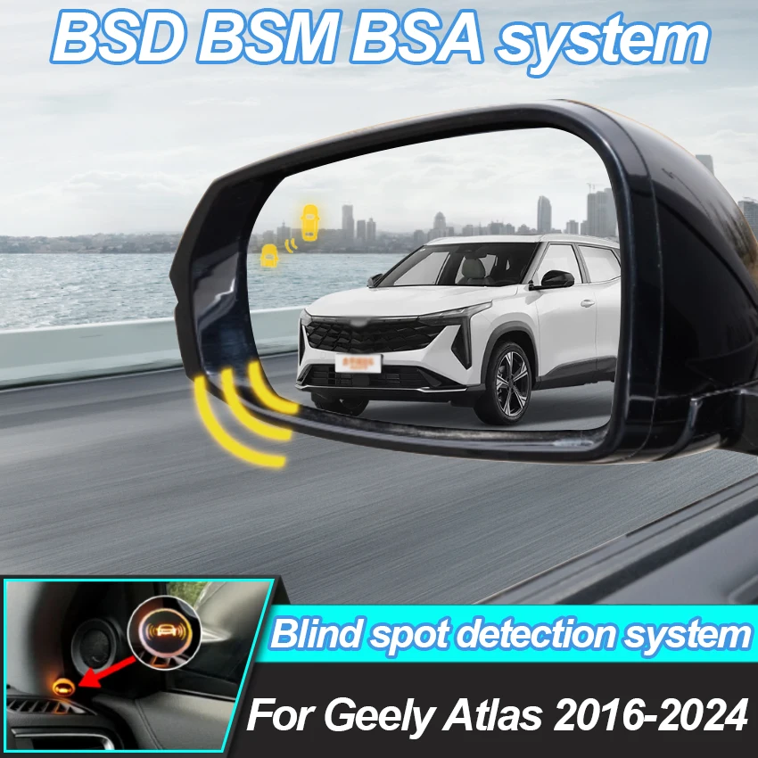 Car BSD BSM BSA For Geely Atlas 2016-2025 Blind Area Spot Warning Drive Radar Detector For Cars Detection System