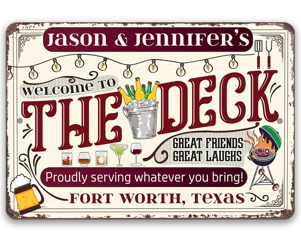 Personalized - Welcome To The Deck, Proudly Serving Whatever You Bring Rustic Metal Home Bar Decor and Man Cave Alcohol Sign a