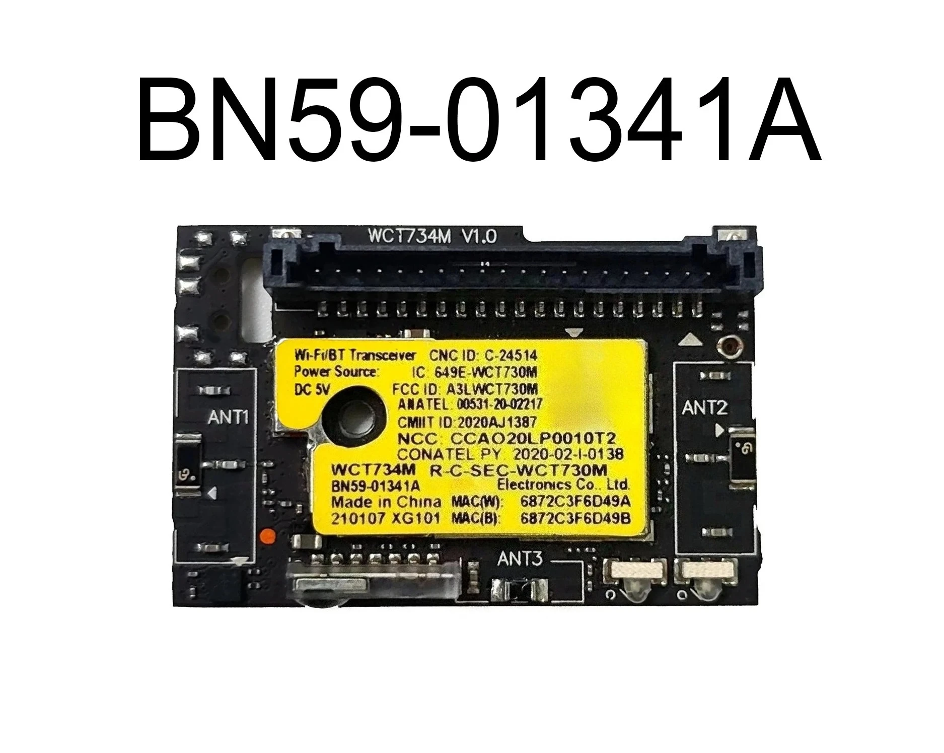 

Wi-Fi/Bluetooth Wireless Module BN59-01341A WCT734M 649E-WCT730M is for QN43Q60TAFXZA QN55Q60TAFXZA QN65Q60TAFXZA QN75Q6DTAFXZA
