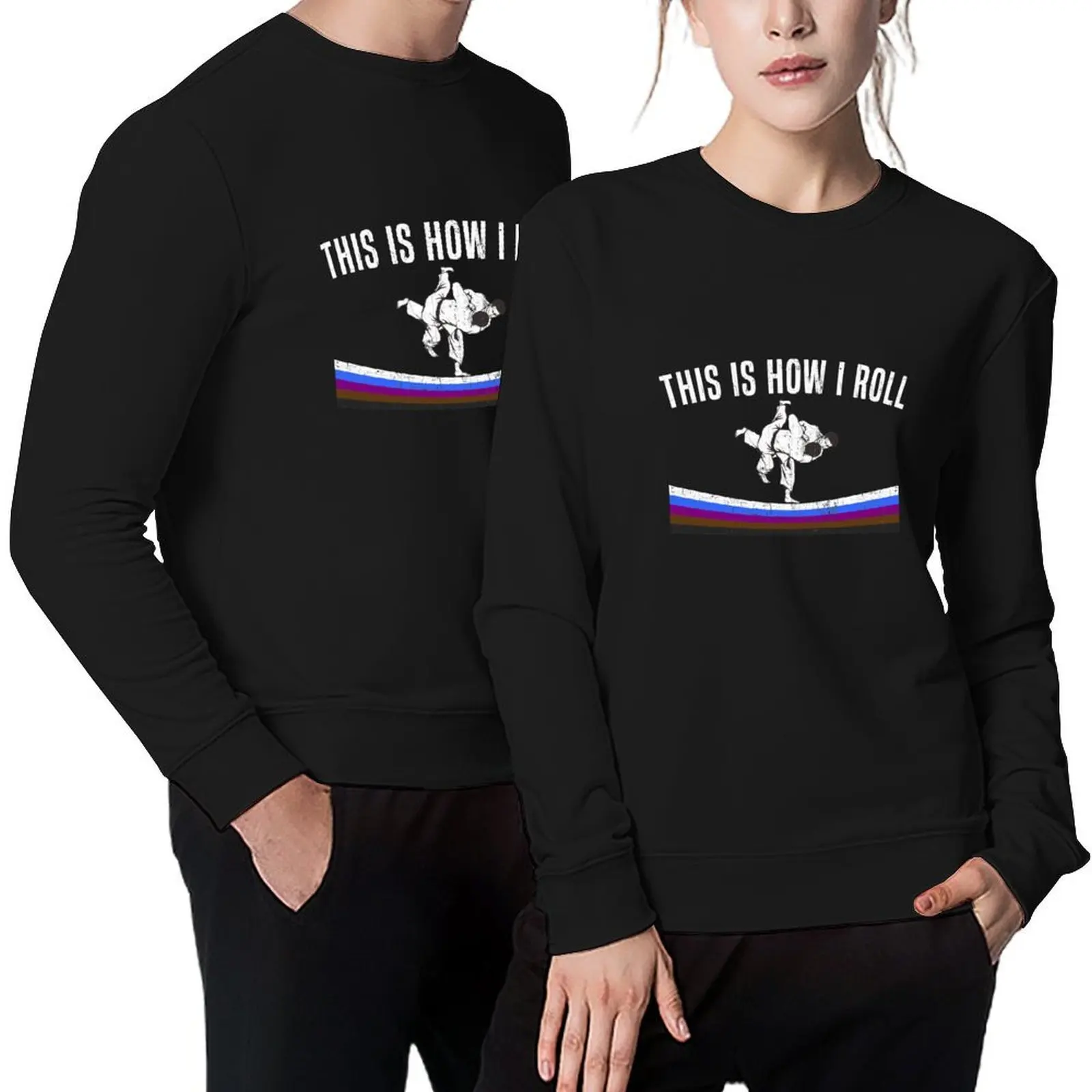 

This is How I Roll BJJ Grappling Jiu Jitsu Belt Rank Pullover autumn blouse autumn new products sweatshirts men