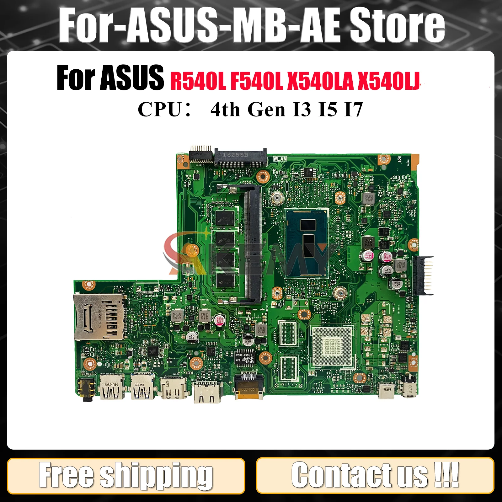

X540LA Laptop Motherboard For ASUS VivoBook X540LA D540L R540L X540LJ X540L A540L F540L Notebook Mainboard With I3 I5 I7 CPU stk