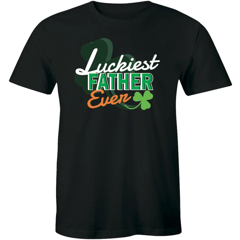 

Luckiest Father Ever For Coolest Dad's Gift Tee Father's Day Men's T-shirt