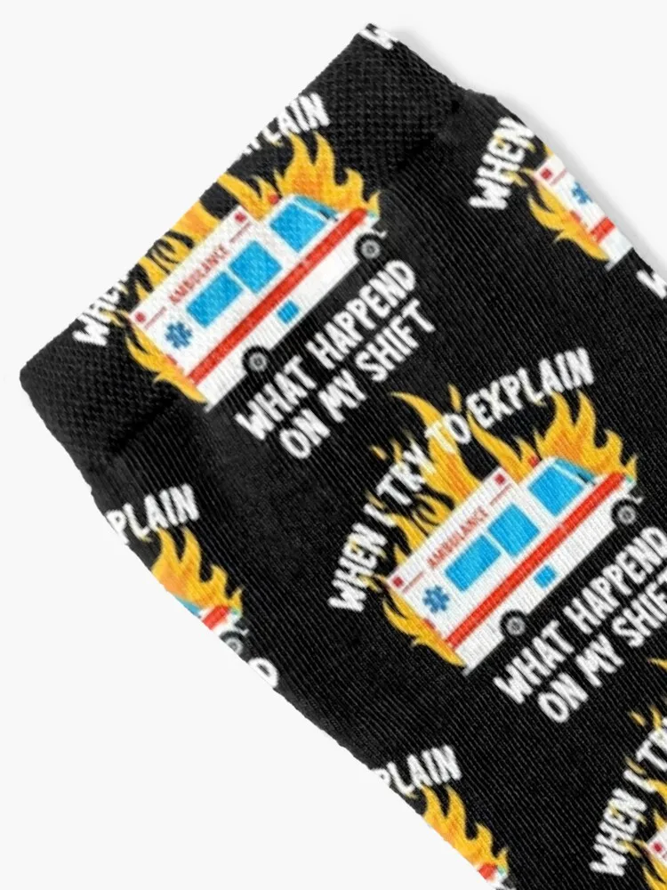 EMS Paramedic EMT When I Try To Explain Dumpster Fire Funny Ambulance Graphic Graduation GiftSocks Man Gift Idea