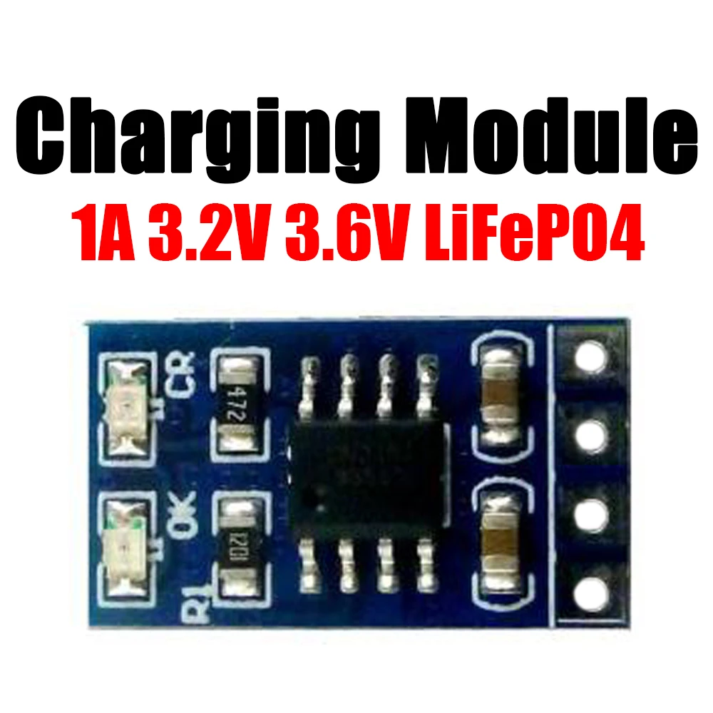 1A 3.2V 3.6V LiFePO4 Lithium Battery Charging Module Cell Battery Charger input 3.8V 4.2V 4.5V 5V for Ebike UPS Car  Solar