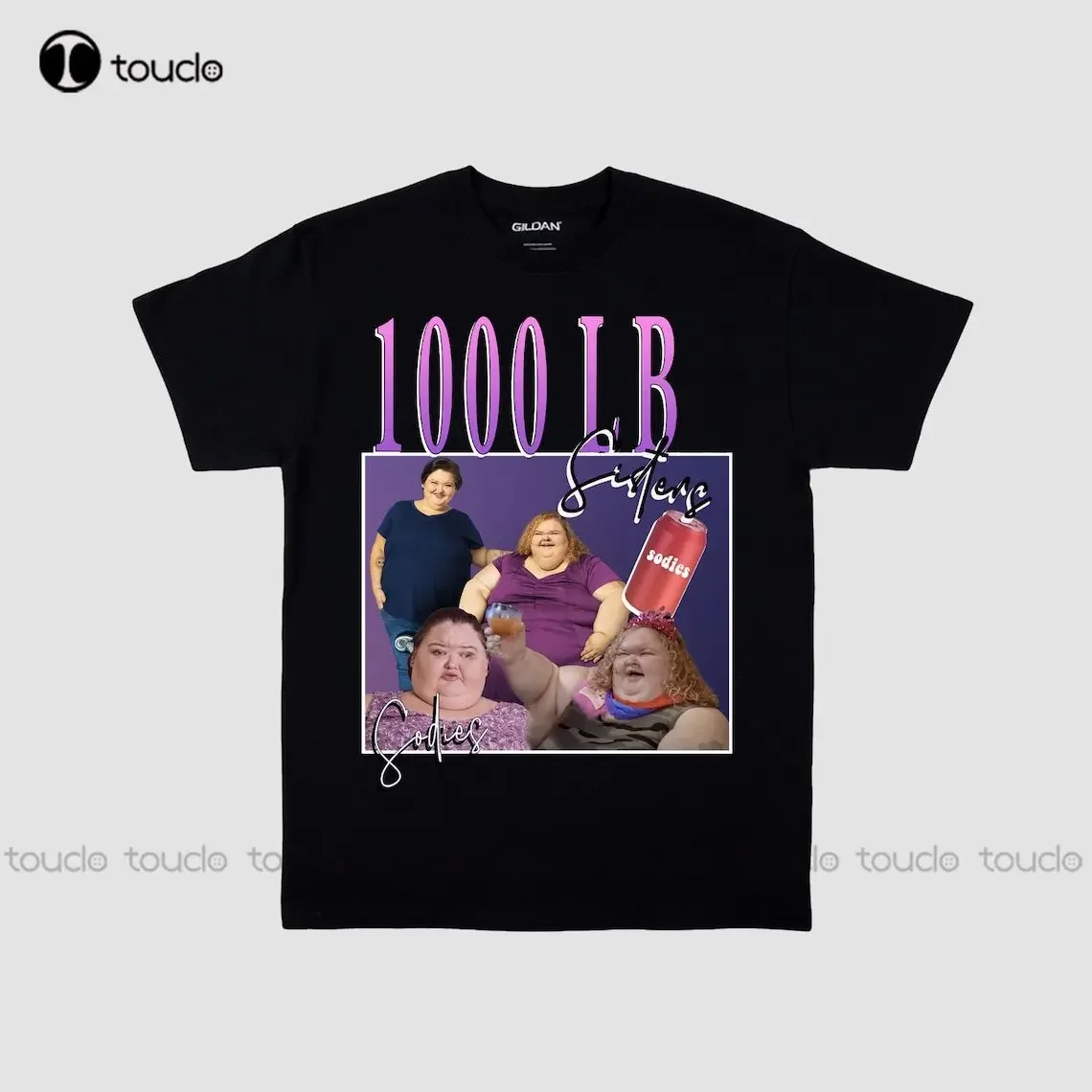 1000 Lb Sisters Cotton T Shirt - Tammy And Amy Slaton - Sodies -Bootleg - Meme Swim Shirt Custom Gift Xs-5Xl New Popular