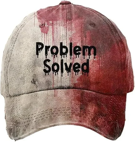 I'M Fine Bloody Baseball Hat Problem Solved T Shirt Women Men Funny Sunbonnet Halloween Blood Party Hat