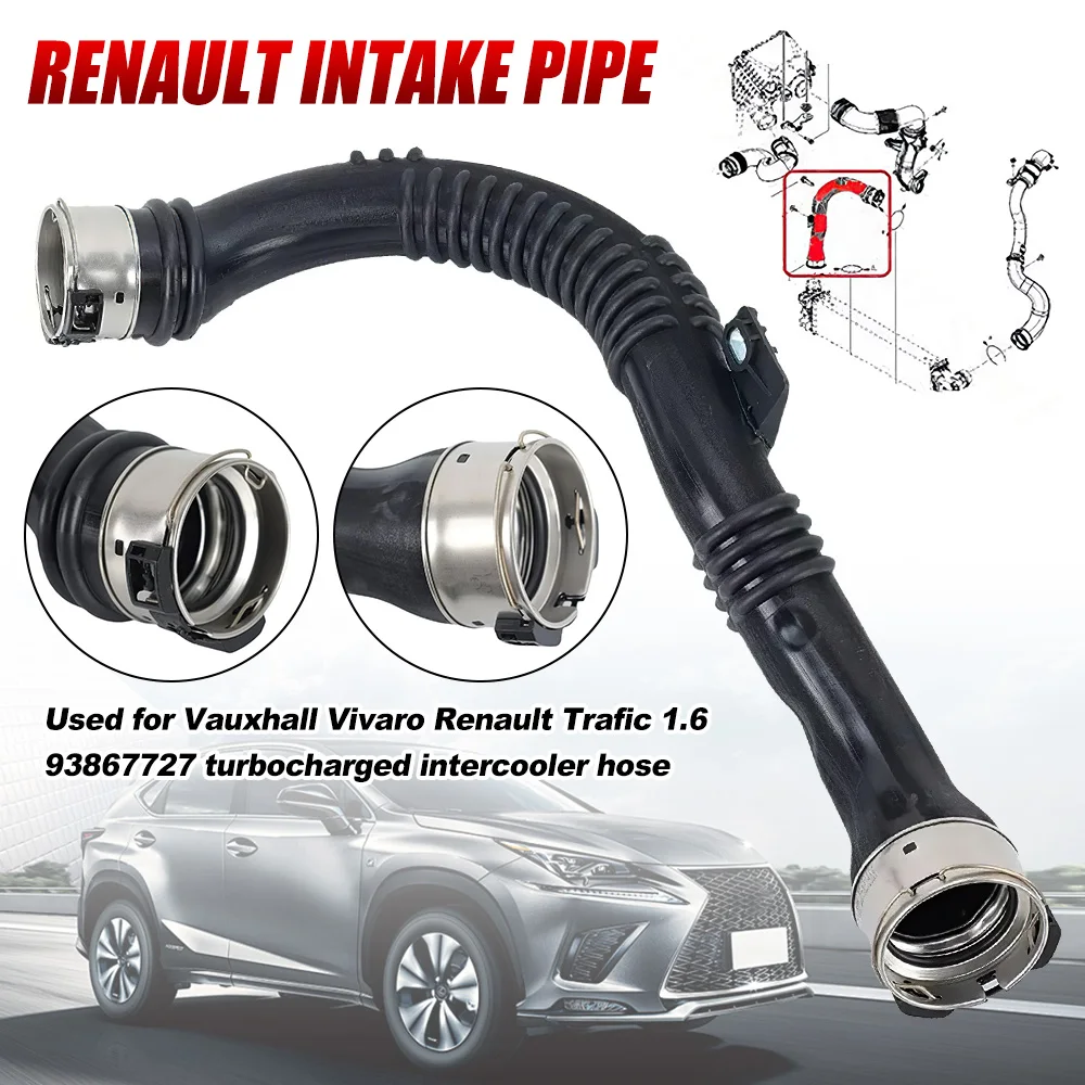 

Turbo Boost Intercooler Hose Pipe for Vauxhall Vivaro Renault Trafic 1.6 144606126R 93867727 4422249 Car Accessories