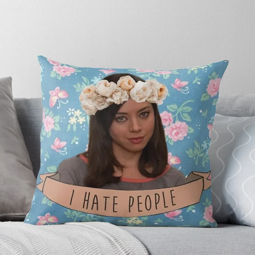 

I Hate People - April Ludgate Throw Pillow Decorative Cushions For Luxury Sofa christmas ornaments 2024