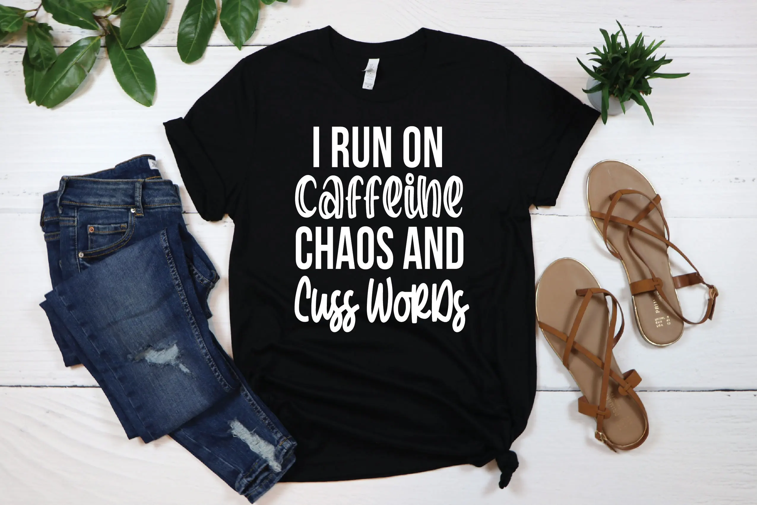 I Run On Caffeine Chaos And Cuss Words T Shirt Mom Life Funny