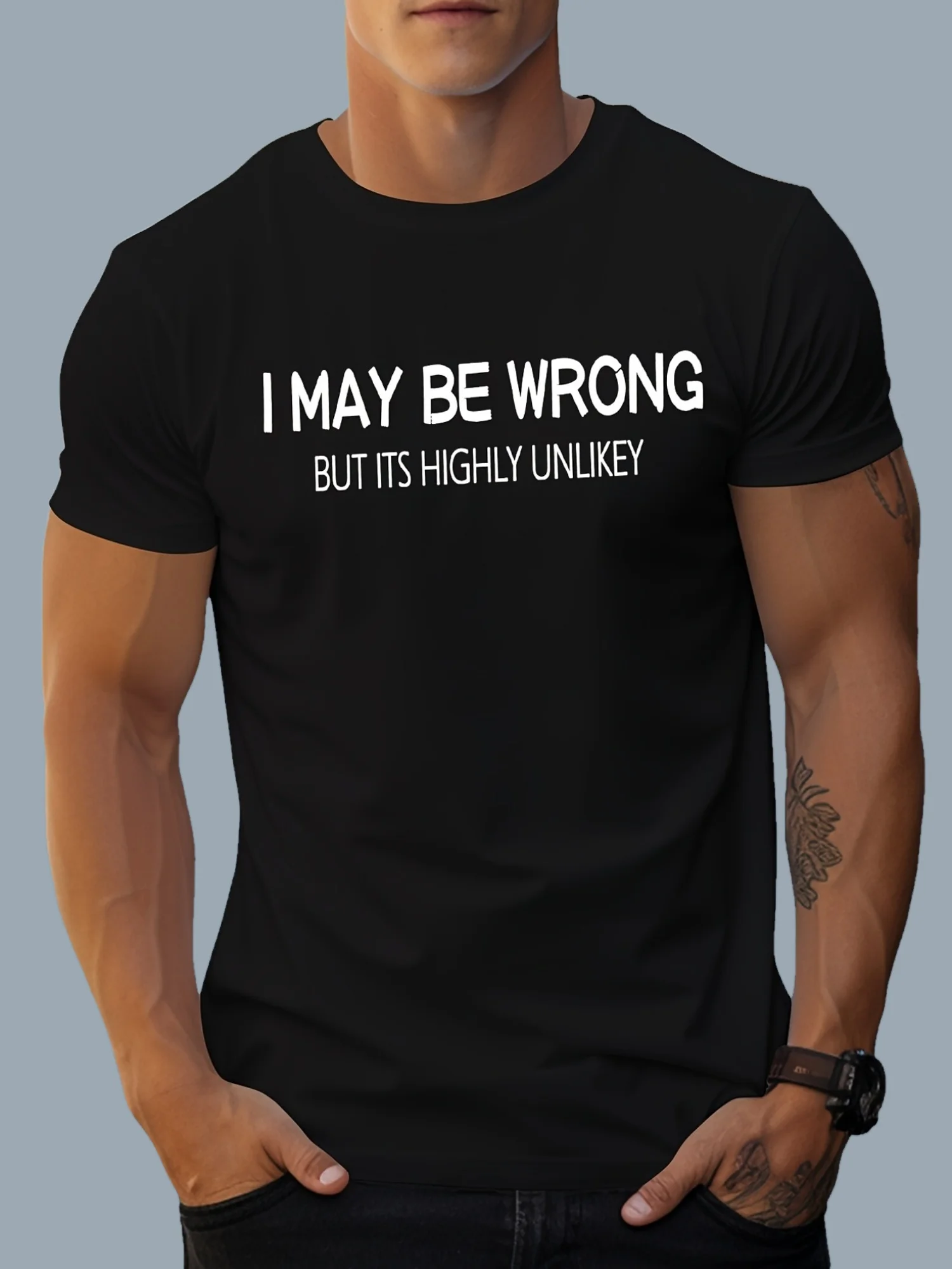 

MBDMBD Mens Slim Fit T-Shirt Polyester Blend Crew Neck Short Sleeve I May Be Wrong Quote Machine Washable Ideal for Summer