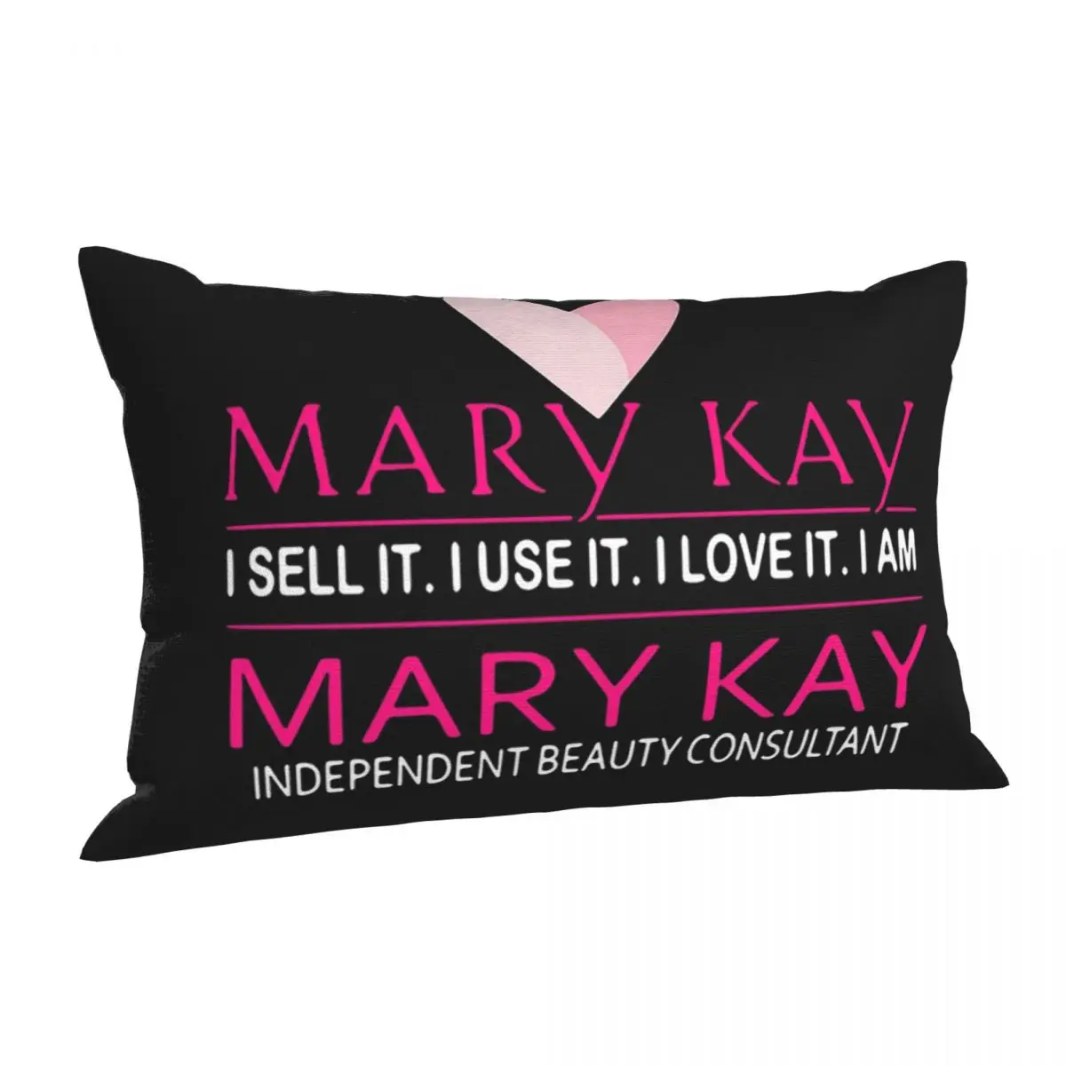 I Love It I Am Mary Kay Designer Rectangle Pillowcase Cushion Cover Decor Bedroom Bed Home Comfort Throw Pillow