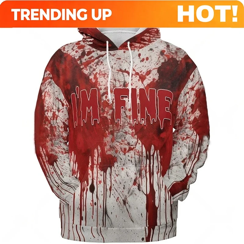 Customization Men's I'm Fine Hoodies Bloody Horrible Sweatshirt Halloween Long Sleeved Hooded Top Funny Party Pullover Halloween