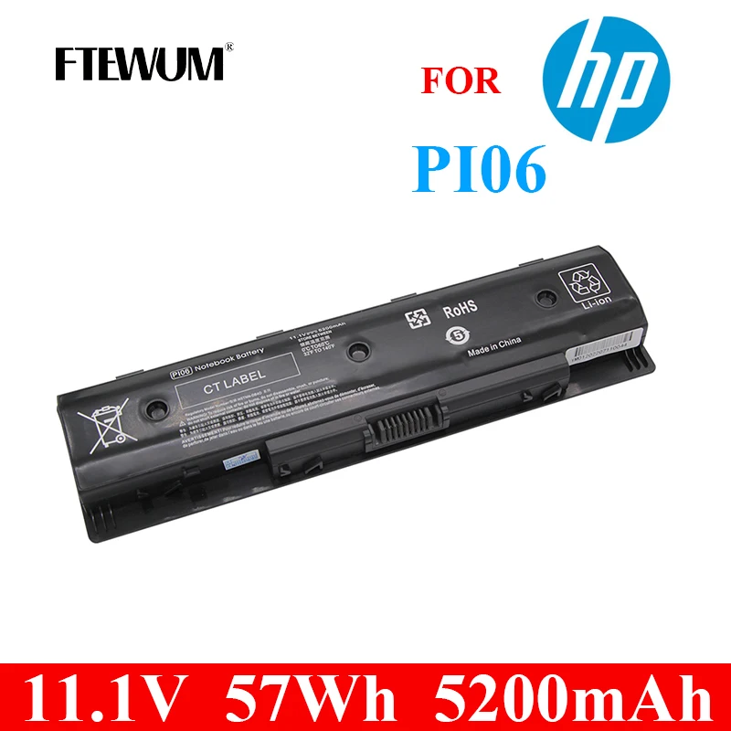 

FTEWUM Laptop Battery PI06 PI09 5200mAh 11.1V 57Wh 6 Cells For HP Envy 14 14t 15 17t HSTNN-LB4N HSTNN-LB4O HSTNN-YB4N HSTNN-YB4O