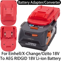 Adaptador/convertidor de batería para herramientas de iones de litio de 18 V Einhell/X-Change/OZITO a adaptador de batería de iones de litio de 18 V AEG RIDGID. Accesorio para herramientas.
