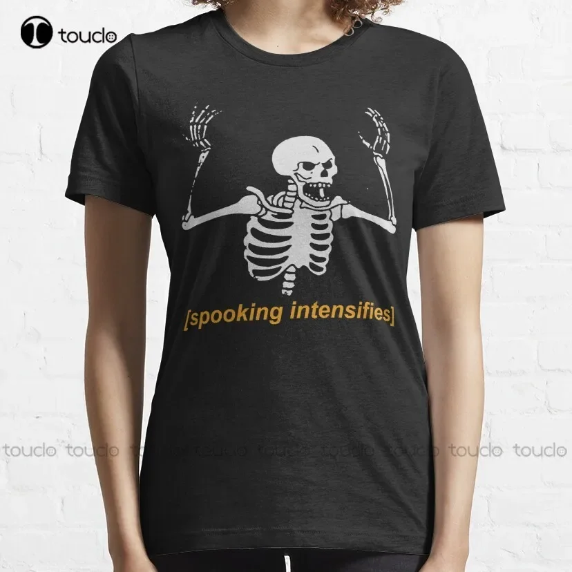 Spooking Intensifies Spooky Scary Skeleton Meme T-Shirt Womens Graphic Tshirts Custom Aldult Teen Unisex Xs-5Xl Fashion Funny