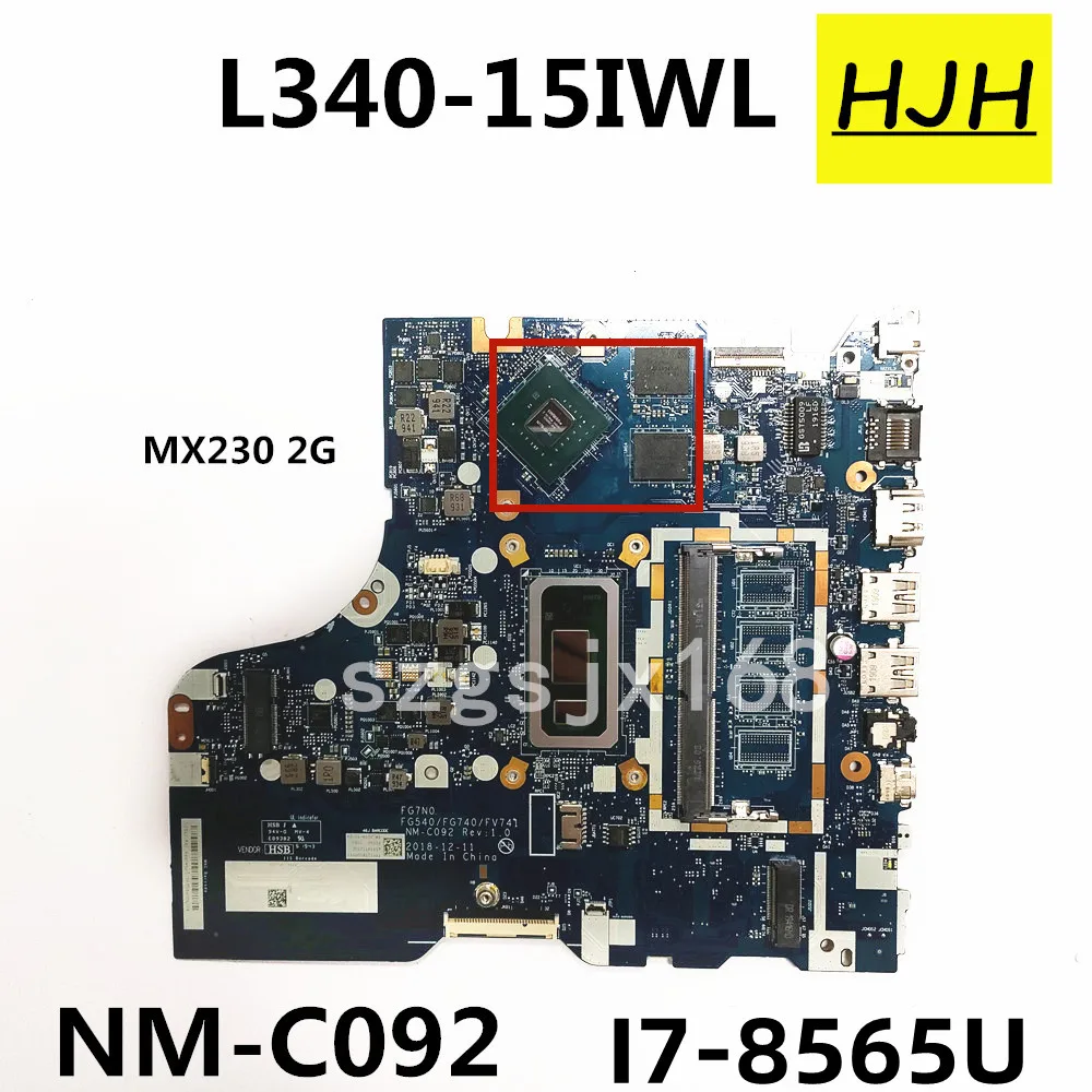 For Lenovo ideapadL340-15IWL L340-17IWL portable motherboard NM-C092 with I7-8656  cpu mx230 2gb gpu ddr4 100% test