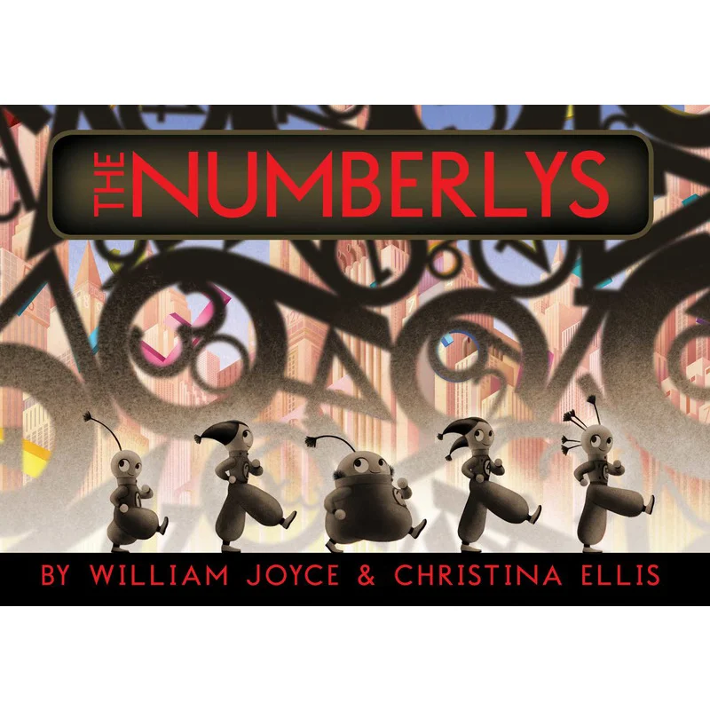 

Numberlys Joyce William Atheneum Book 9781442473430 Book