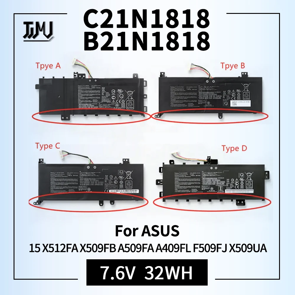 

32Wh Laptop Battery For ASUS C21N1818 B21N1818 B21N1818-1 B21N1818-2 B21N1818-3 15 X512FA X509FB A509FA A409FL F509FJ X509UA