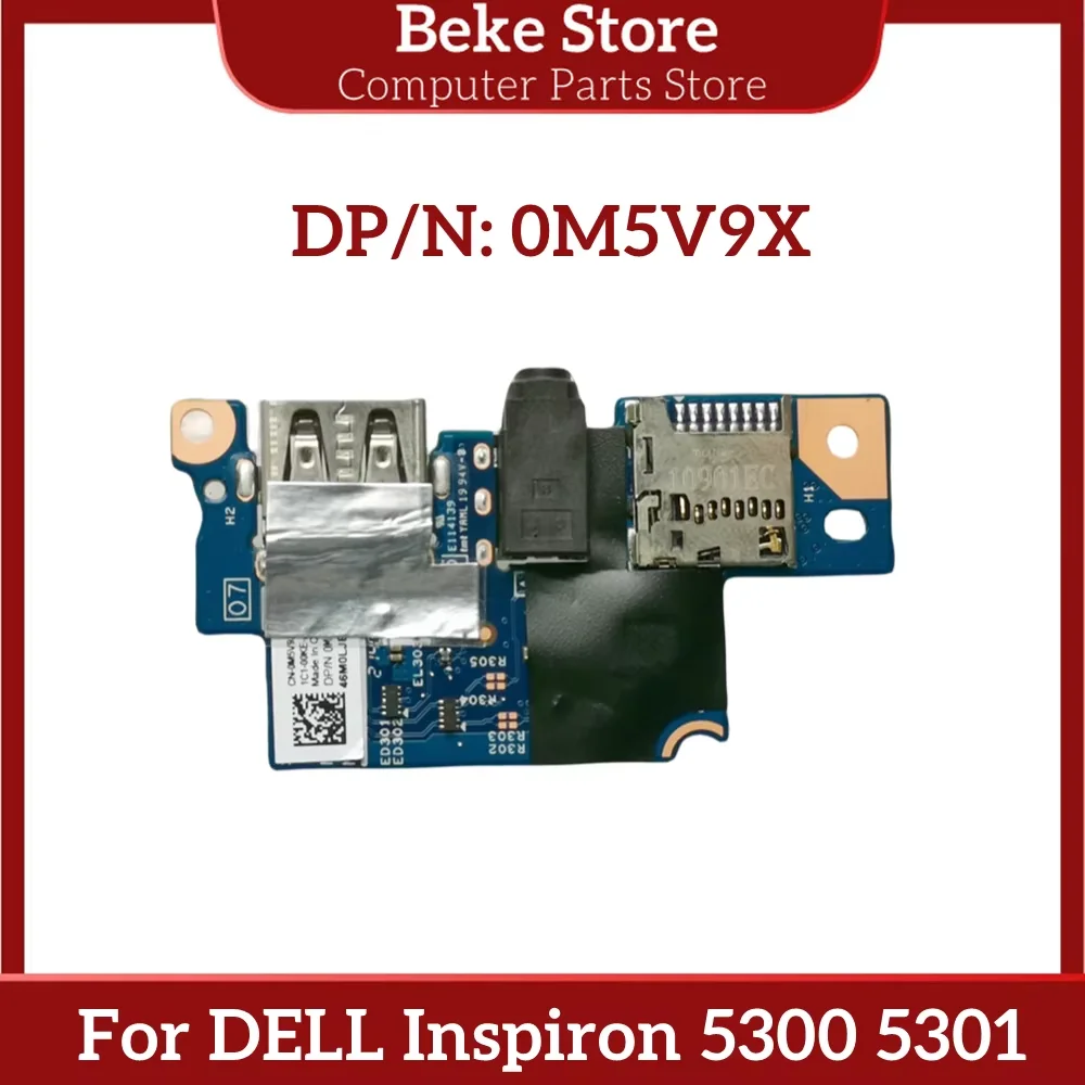 

Beke, новый оригинальный для DELL Inspiron 5300 5301, USB-плата, аудиоплата 19A68-10 0M5V9X M5V9X, 100% тестирование, быстрая доставка