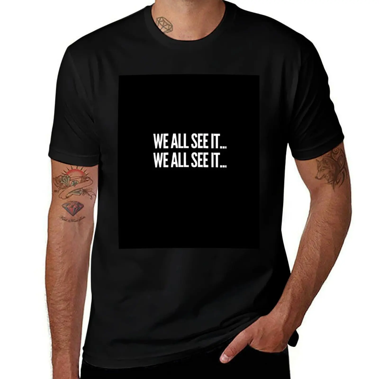 We all see it... We all see it... Funny Dr. Rick commercial shirt T-Shirt Daily Wear Print T-Shirt