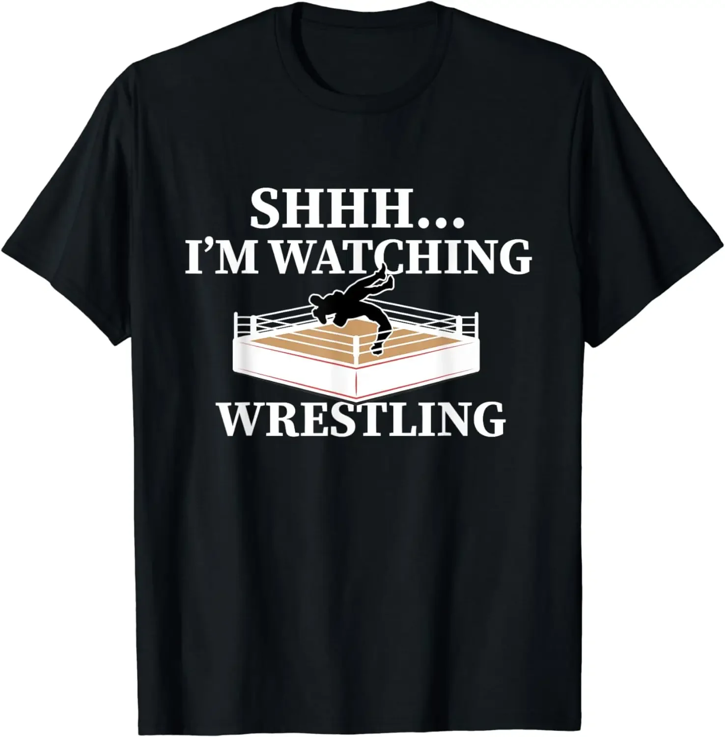 2024 summer tops Shhh I'm Watching Wrestling Funny Wrestling Lover Gift T-Shirt men clothing