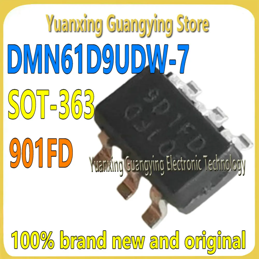 (10 pieces) DMN61D9UDW-7 Marking: 901FD SOT-363 N-Channel MOSFET Field Effect Tube 100% Brand New and Original