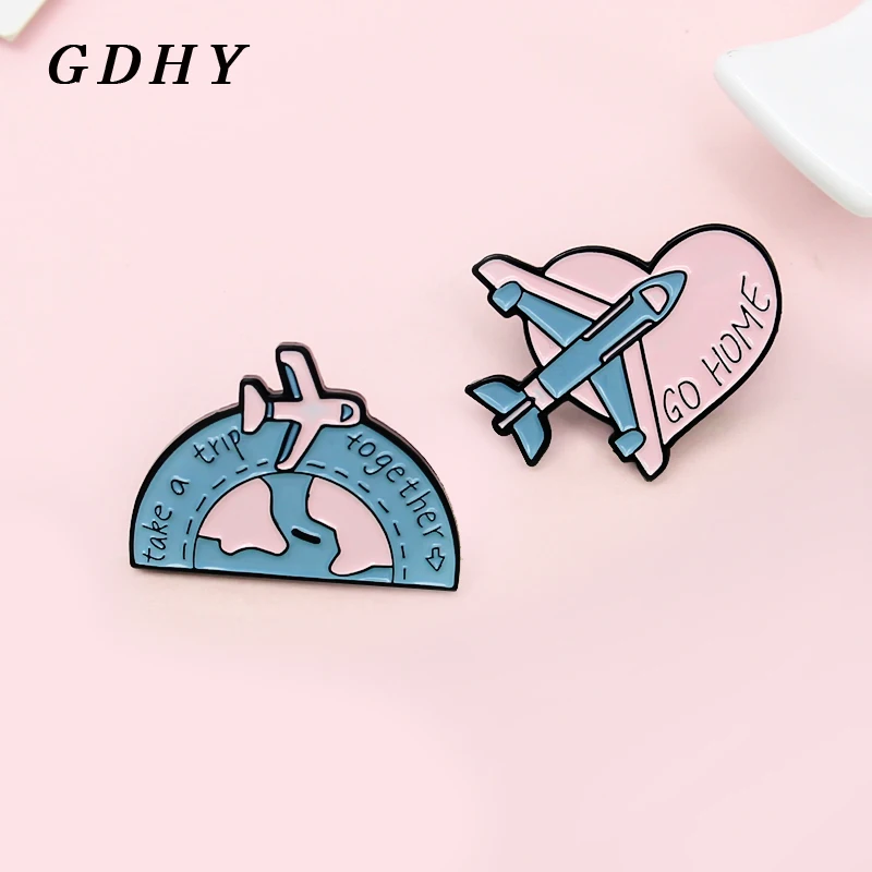 GDHY Plane Travel Enamel Pins GO HOME,take a trip together Airplane Brooches Shirt Bag Aircraft Badge Jewelry  For Kids Friends