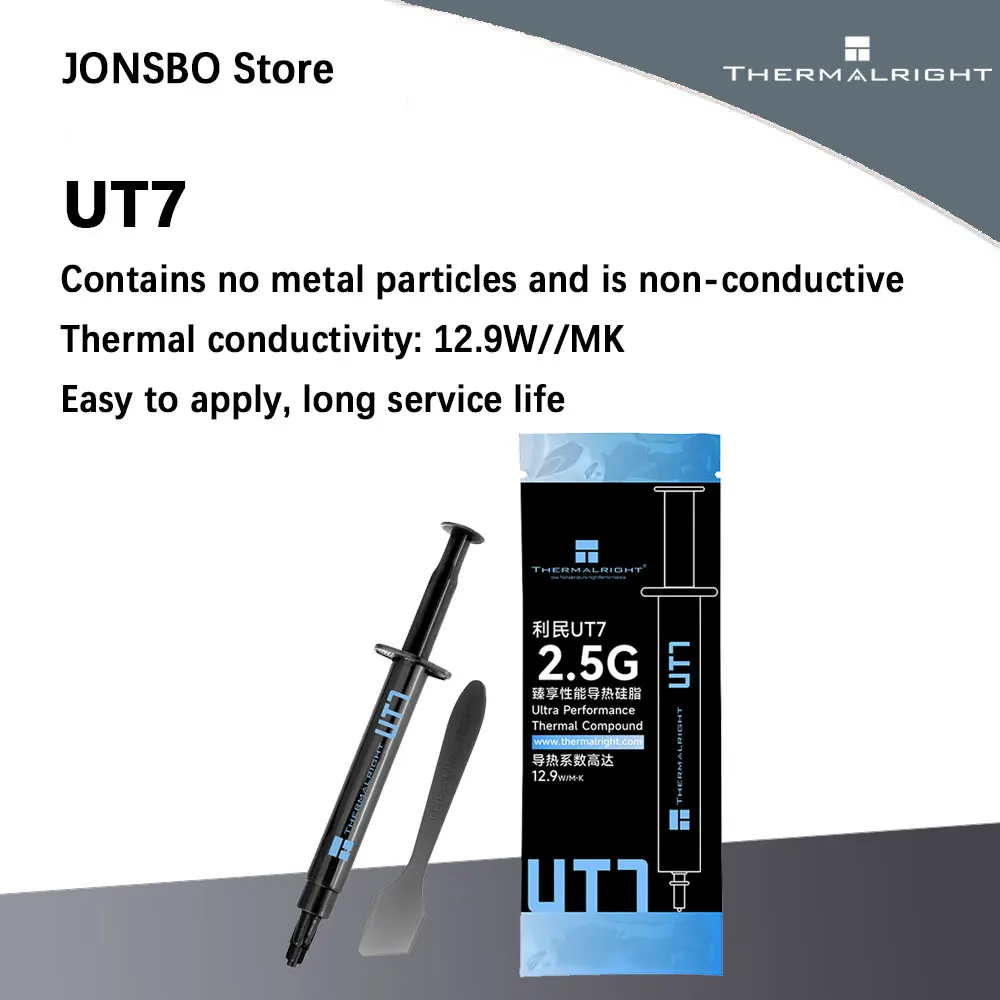 

Thermalright UT7 8.5g/6.5g/4.5g/2.5g High Performance CPU/GPU Heat Dissipation Thermal Grease 12.9 THERMAL CONDUCTIVITY (W/M-K)