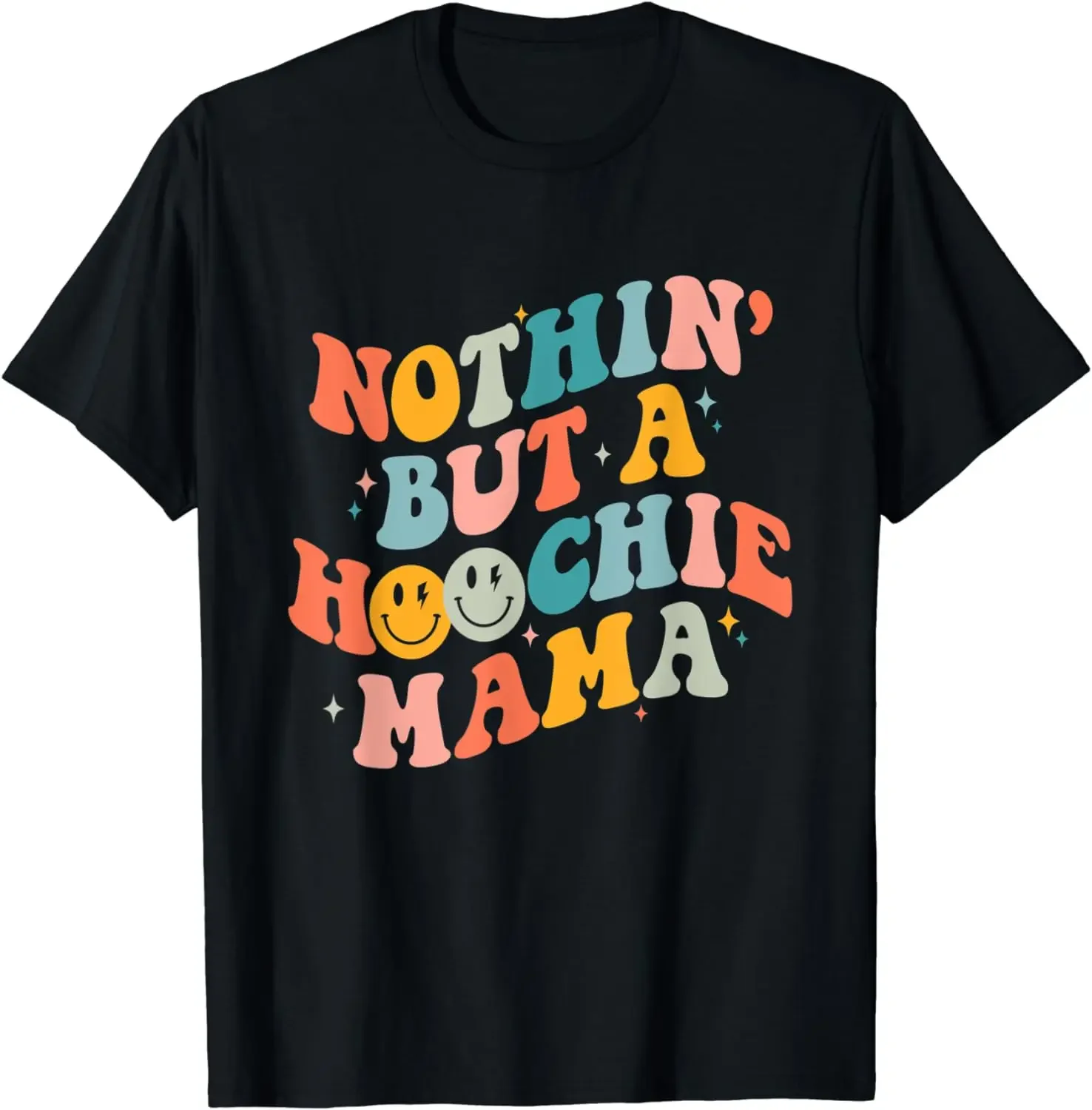 men Clothing  Vintage  CamisetasNothing But A Hoochie Mama Funny Western Mama Mother's Day T-Shirt  Aesthetic Clothes   tops