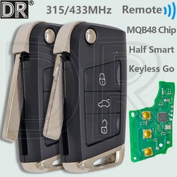 DR MQB48 Chip 315/433MHz Keyless Go Car Remote Key For VW Volkswagen Golf 7 MK7 Tiguan Touran Polo Skoda Seat