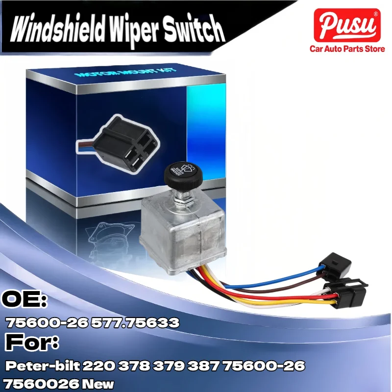 

75600-26 7560026 New Car Windshield Wiper Switch for Peter-bilt 220 378 379 387
