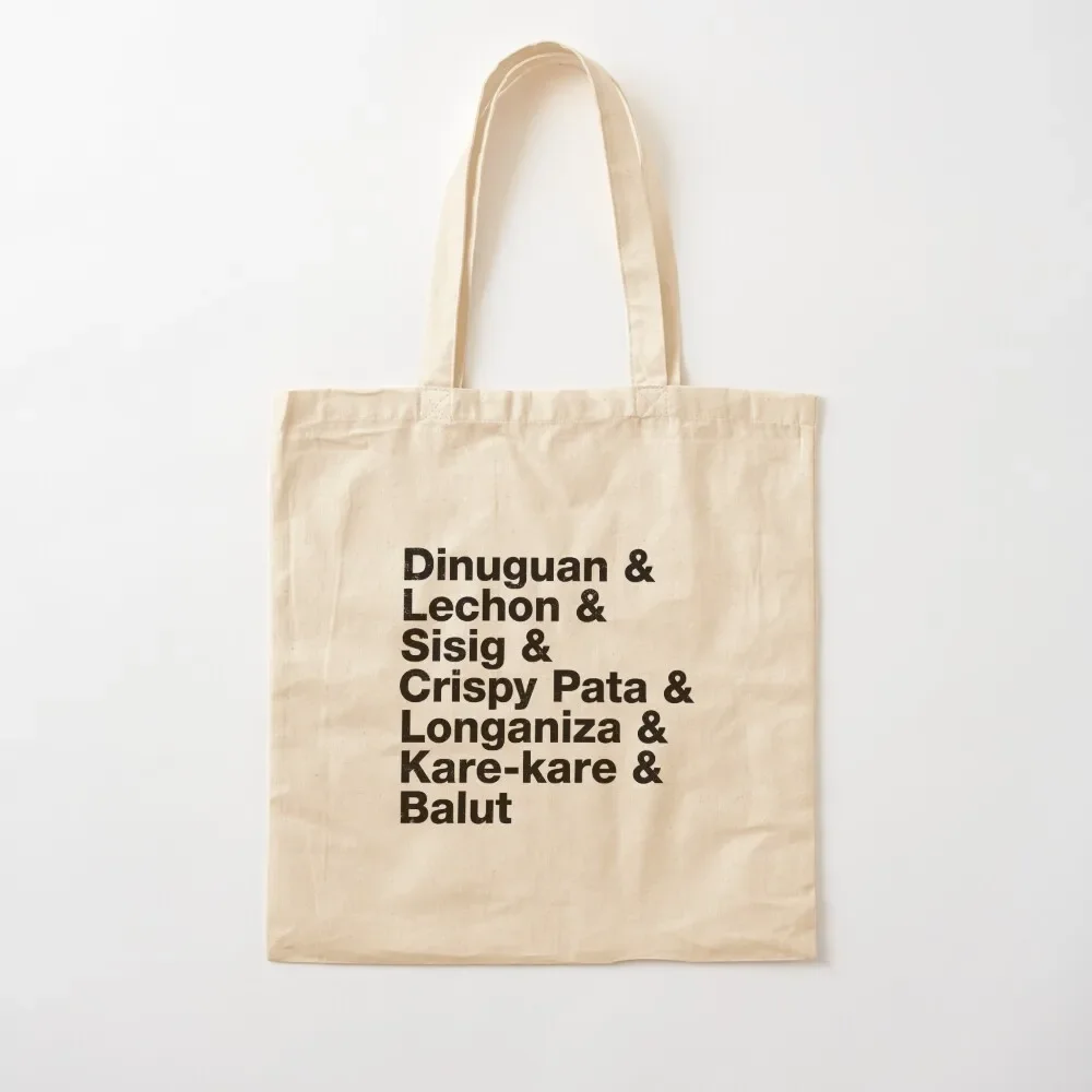 ที่ชื่นชอบของคุณฮาร์ดคอร์อาหารฟิลิปปินส์ Sisig, Balut, Lechon Tote Bag ถุงของชําแบบใช้ซ้ําได้ กระเป๋าช้อปปิ้งแบบพกพา กระเป๋านักช้อป