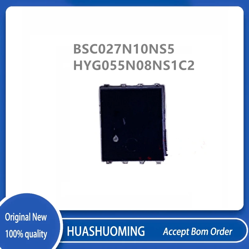 10Pcs/Lot  BSC027N10NS5 027N10N HYG055N08NS1C2 G055N08 DFN8