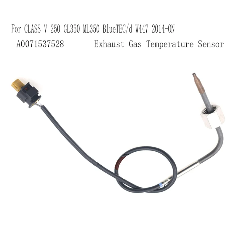 A11M-A 0071537528   Sensor de temperatura de gases de escape para mercedes-benz Clase V V 250 GL350 ML350 Bluetec/D W447 2014-encendido