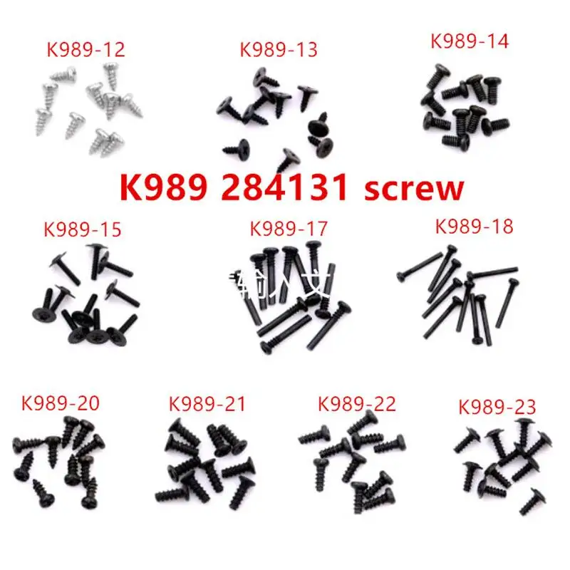 Wltoys 284131 284010 284161 K989 parts K989-12 K989-13 K989-14 K989-15 K989-17 K989-18 K989-20 K989-21 K989-22 K989-23 screws