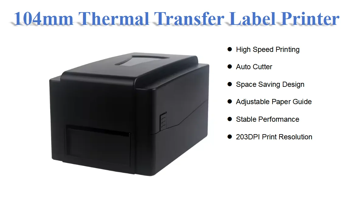 104mm Thermal Transfer Label Printer Dual Printing Mode Direct Thermal Transfer Printing Printer Maker Machine for Cloth Store