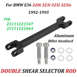For 1992-1995 BMW E36 325i/is DSSR Selector Rod Linkage Billet Aluminum Anodized